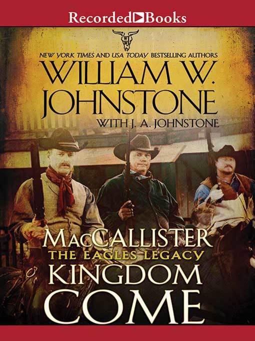Title details for Kingdom Come by William W. Johnstone - Wait list